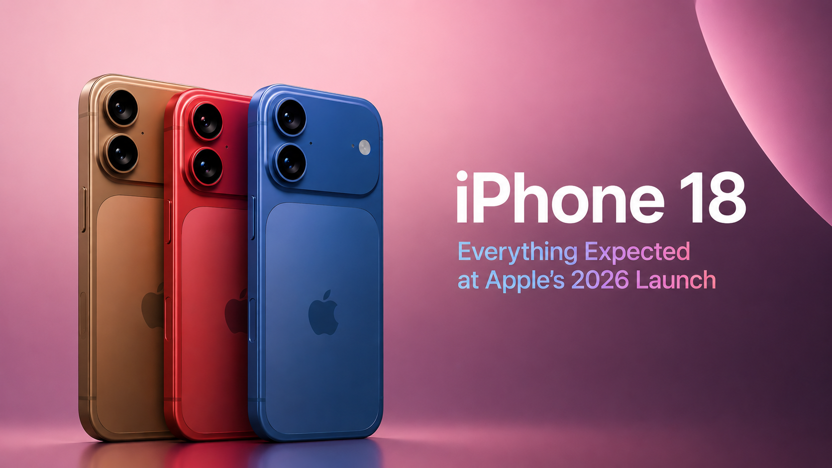 iPhone 18: Everything Expected at Apple's 2026 Launch — KLYROO phone editorial image