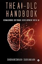 The AI-DLC Handbook: Reimagining Software Development with AI — Amazon US